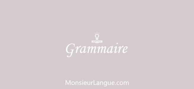 フランス語の文法 / Grammar