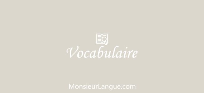 フランス語単語集（英語・フランス語対応）/ Vocabulary