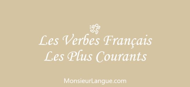 フランス語頻出動詞 / Most Common French Verbs