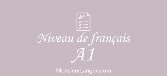 フランス語A1レベルで習得すべき文法範囲