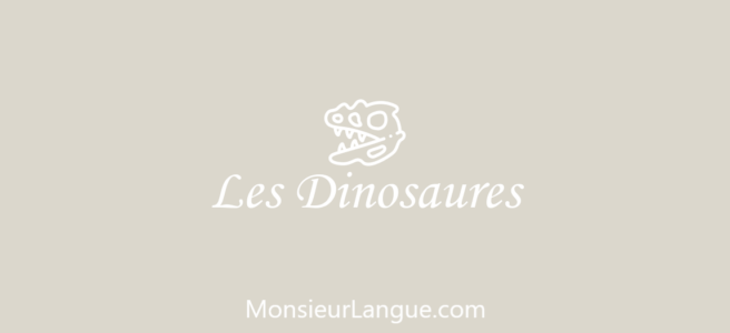 フランス語の恐竜の名前一覧